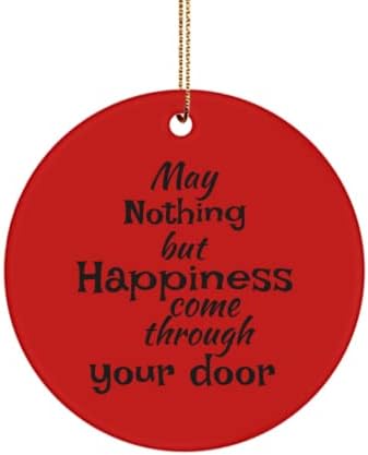 לא יכול להיות כלום מלבד אושר לעבור דרך הדלת שלך, מתנה לחימוני בית, טופר עץ חדש, מתנה לבעל בית חדש